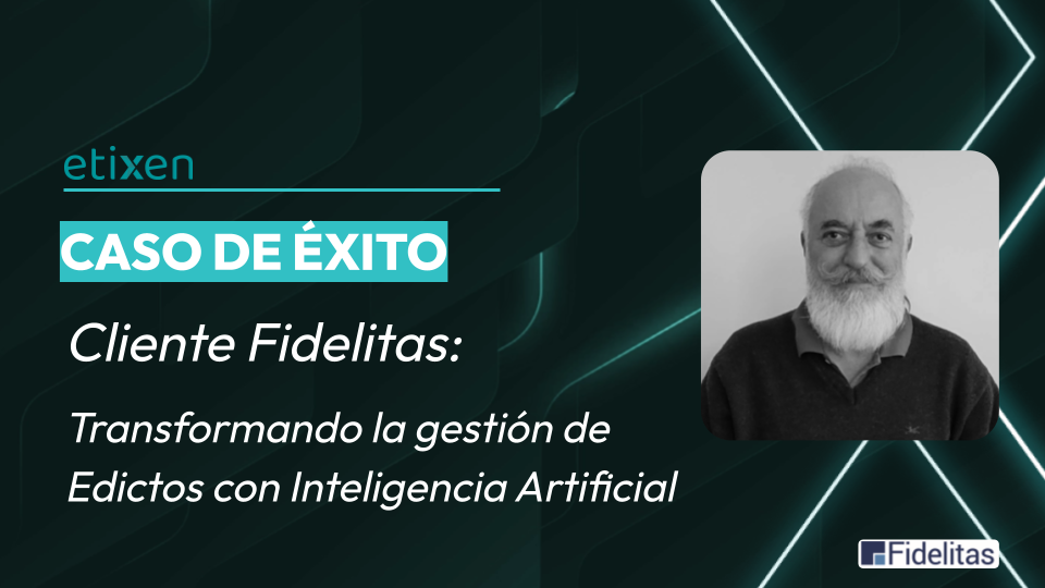 Transformando la gestión de Edictos con Inteligencia Artificial